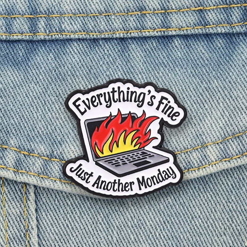 Laptop Accessories Officeworks - Burning Laptop Badge Everything's Fine Just